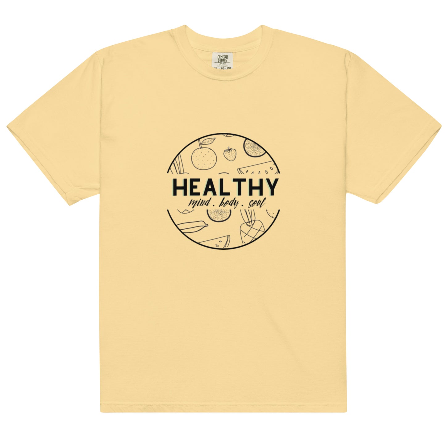 "Healthy" T-Shirt