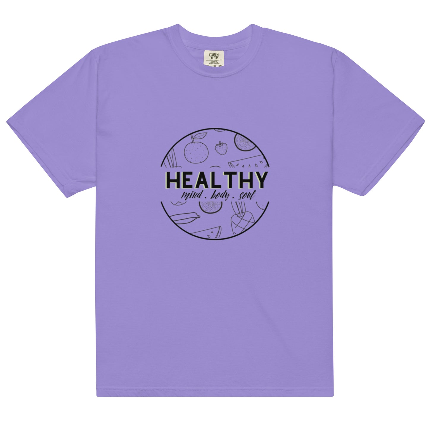 "Healthy" T-Shirt