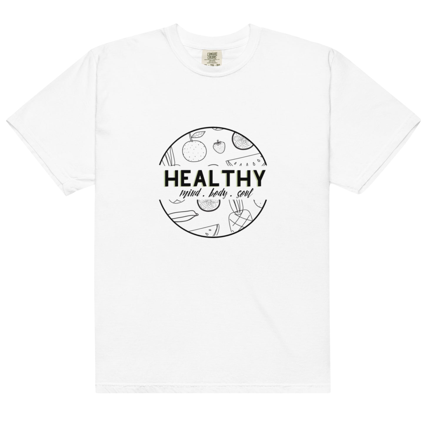 "Healthy" T-Shirt