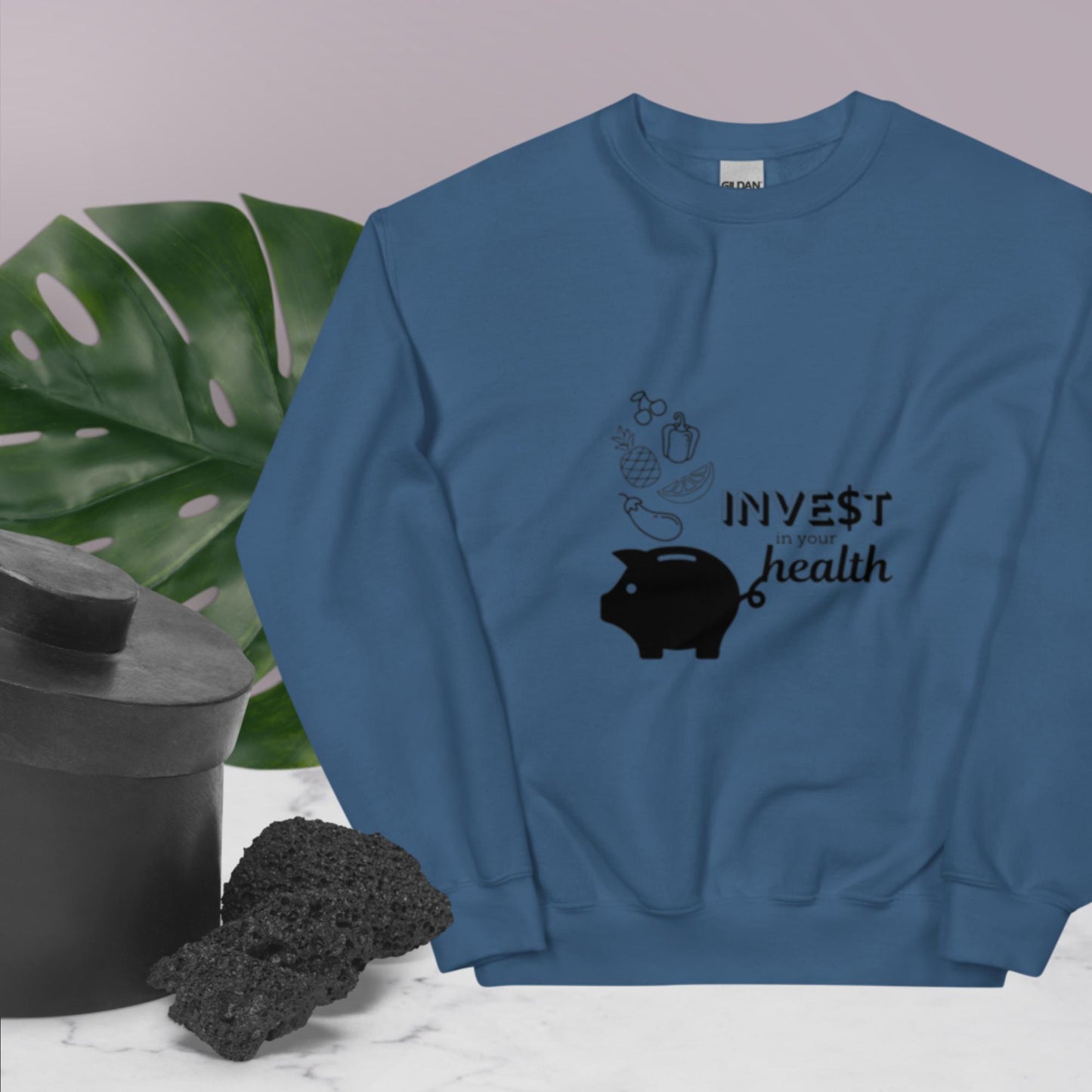 "Invest in Your Health" Sweatshirt