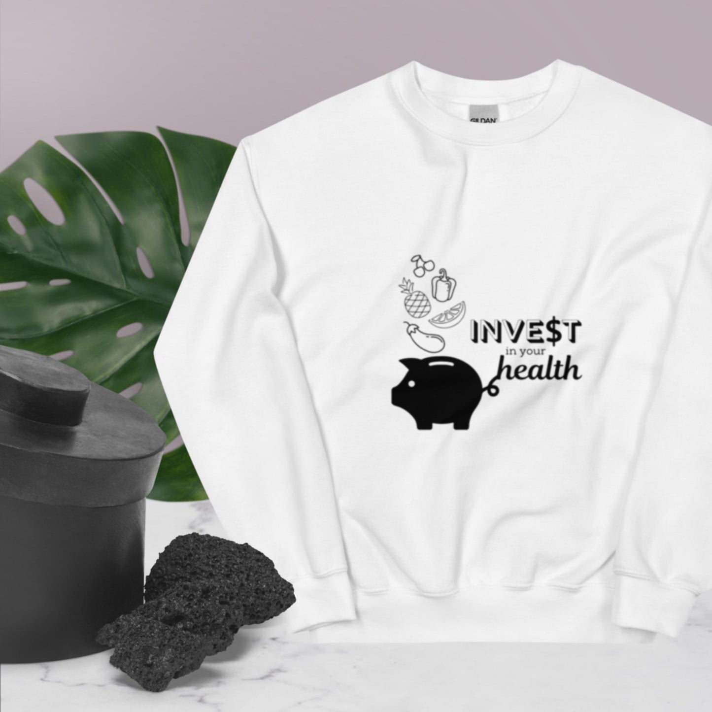 "Invest in Your Health" Sweatshirt