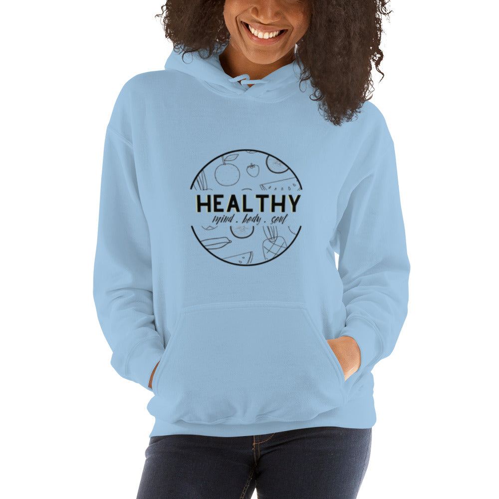 "Healthy" Hoodie